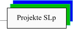 Projekte SLp